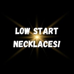 Low Start Necklaces!